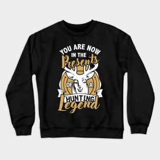 Hunting T Shirt Hunting Legend Funny Deer Hunters Gift Crewneck Sweatshirt